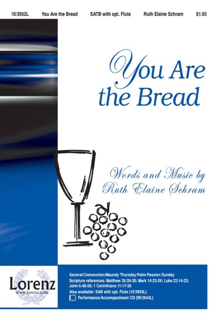 You Are The Bread